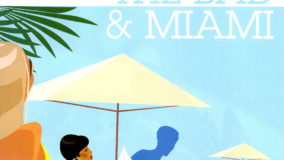 The Good, the Bad & Miami The Good, the Bad & Miami